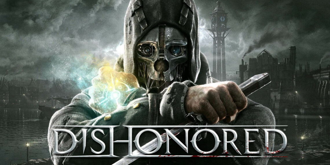 Dishonored