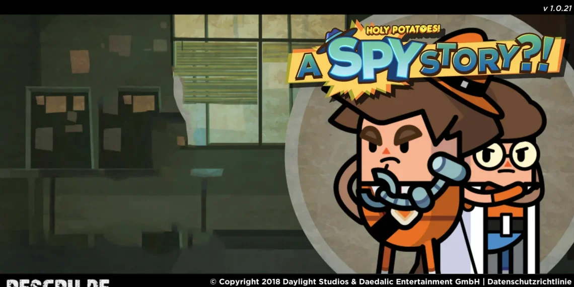 Wenn Kartoffeln Spione werden – Holy Potatoes! A Spy Story!?