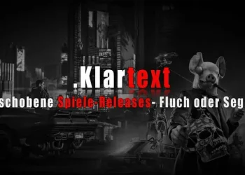 Warum ein verschobener Spielerelease gut ist