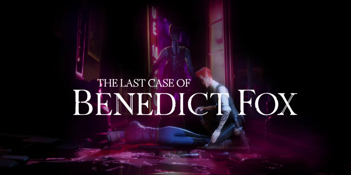 The Last Case of Benedict Fox Titel