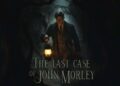 The Last Case of John Morley Titel