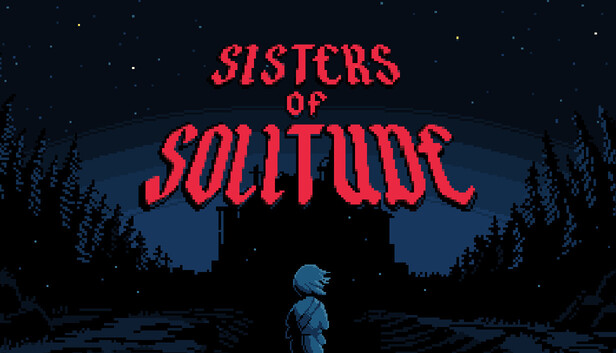 Sisters of Solitude